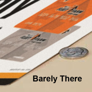 Barely There- Thinner than a Dime